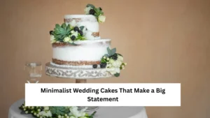 Minimalist Wedding Cakes That Make a Big Statement